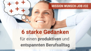 6 starke Gedanken