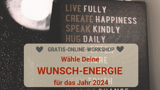 Wähle Deine Wunschenergie für 2024